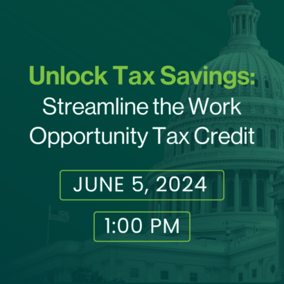 Unlock Tax Savings: Streamline the Work Opportunity Tax Credit with Sagemont Advisors