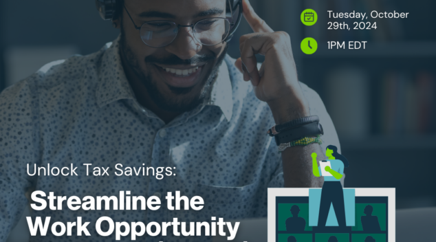 Unlock Tax Savings: Streamline the Work Opportunity Tax Credit with Sagemont Advisors